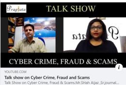 Talk show on Cyber crime, Scam and Fraud